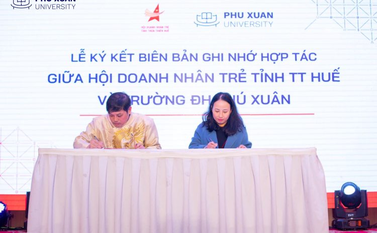  Sinh viên Phú Xuân sẽ tiếp cận mạng lưới Doanh nhân trẻ Thừa Thiên Huế trong thời gian tới