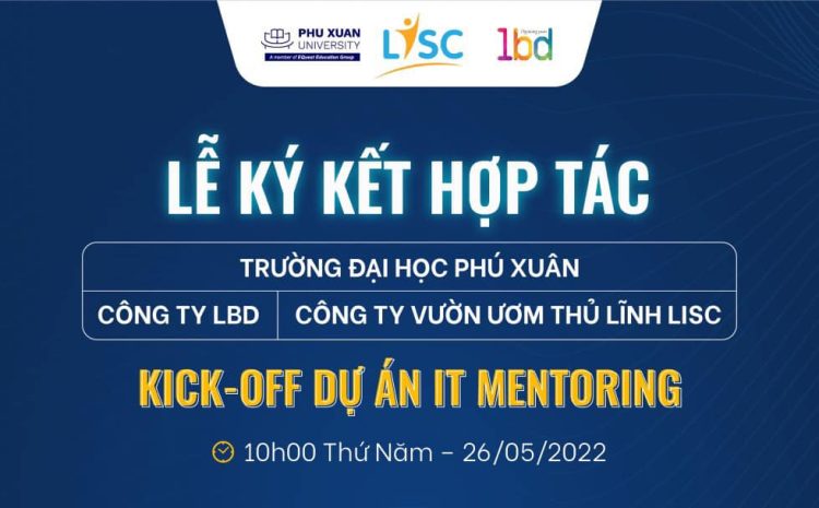 Ký kết ghi nhớ hợp tác giữa LBD, LISC và Trường Đại học Phú Xuân