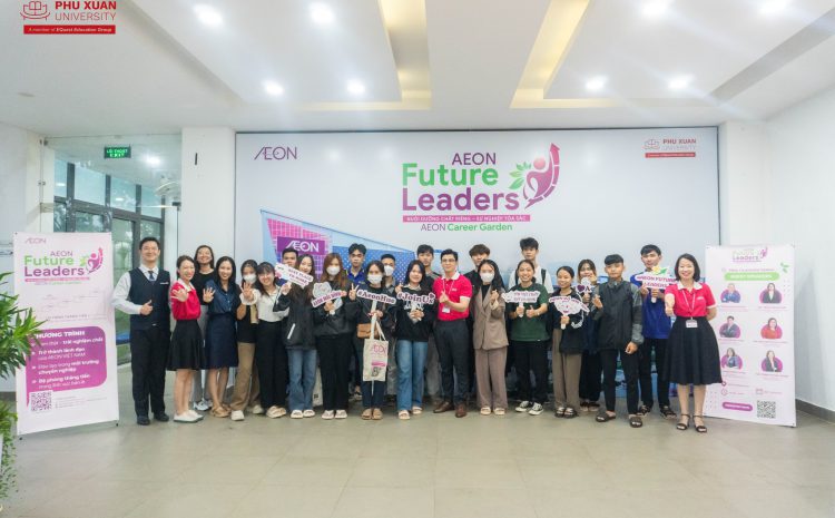  Cơ hội việc làm AEON Việt Nam dành cho sinh viên PXU