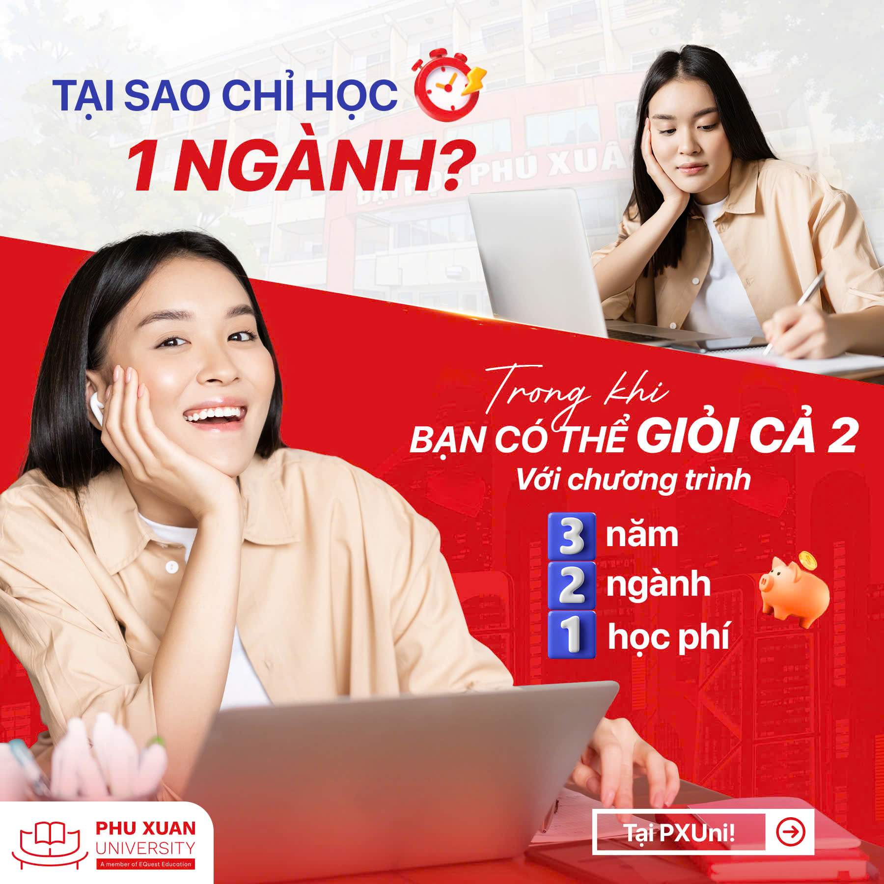 Chọn học đại học Phú Xuân để khác biệt với chương trình học 3 năm - 2 ngành - 1 học phí