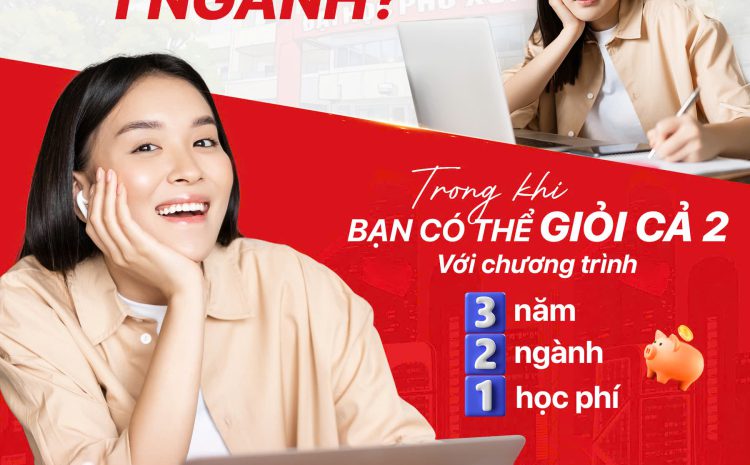  Trường Đại học ở Huế có chương trình học khác biệt 3 Năm – 2 Ngành – 1 Học phí